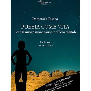 Domenico Pisana - Poesia come vita